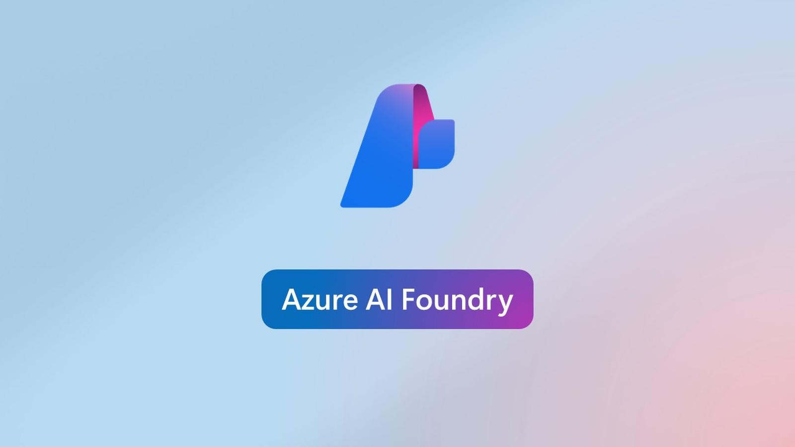 Azure AI Foundry Expands with New Agentic AI Capabilities - Serverless ...